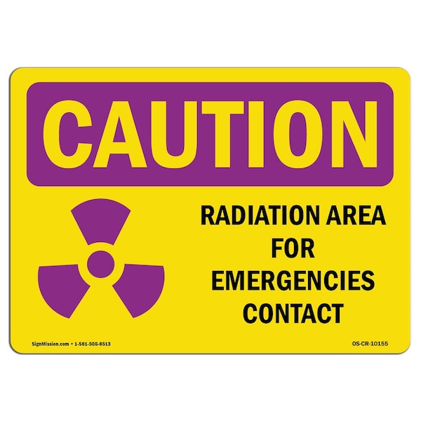 OSHA RADIATION, Radiation Area For Emergencies, 24in X 18in Rigid Plastic, 18" H, 24" W, Landscape